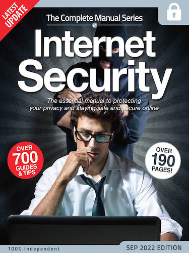The Complete Internet Security Manual – 15th Edition 2022