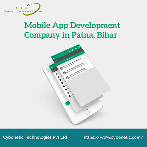Mobile App Development Company in Patna, Bihar: Cybonetic Technologies Pvt Ltd.jpg