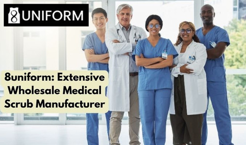 8uniform: Extensive Wholesale Medical Scrub Manufacturer.jpg