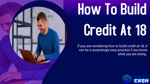 How To Build Credit At 18.jpg