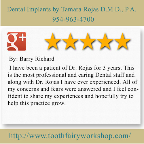 Dental Implants BY Tamara Rojas D.M.D., P.A.
5000 Hollywood Blvd Suite #4
Hollywood, FL 33021
(954) 963-4700

http://www.toothfairyworkshop.com/pembroke-pines/