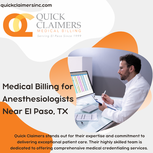 Quick Claimers Inc. Top quality Medical Billing for Anesthesiologists in El Paso, TX.png