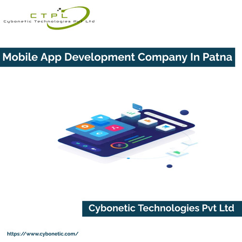 Mobile App Development Company in Patna: Cybonetic Technologies Pvt Ltd.jpg