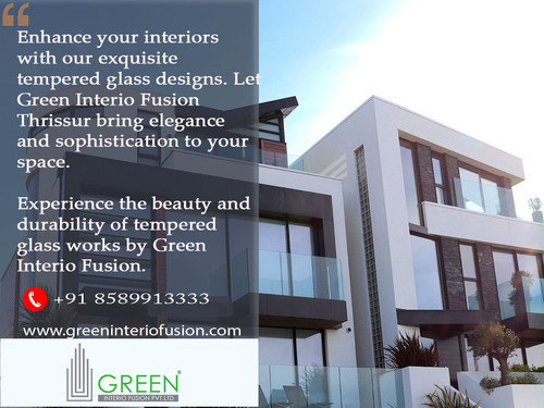 4.Tempered Glass works green thrissur.jpg