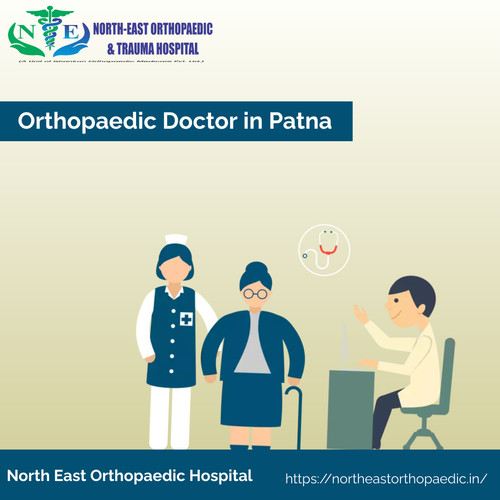 Best Orthopaedic Doctor in Patna: North East Orthopaedic Hospital.jpg