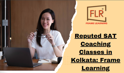 Frame Learning: Comprehensive SAT Tuition Center in Kolkata.png