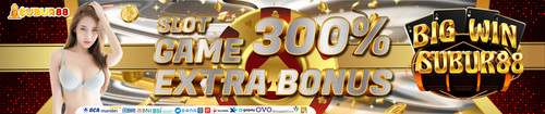 BANNER SUBUR SLOT GAME EXTRA BONUS 300.jpg