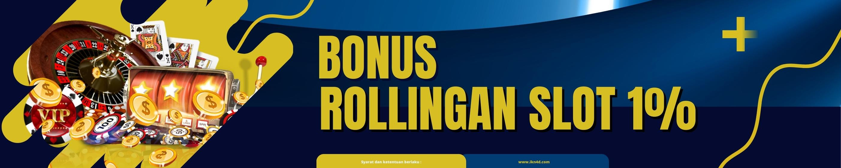 BONUS SLOT ROLLINGAN 1%