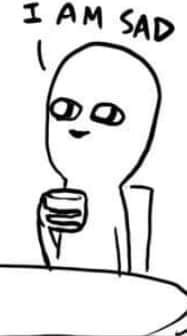 I am sad.jpg