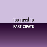 buttons web 0010 too tired to part