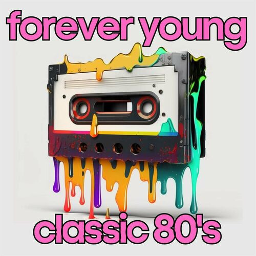 Various Artists forever young classic 80s79c9a362fa0f2c14.jpg