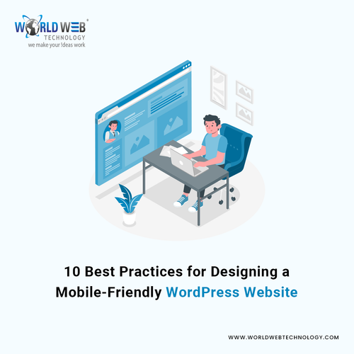 10 Best Practices for Designing a Mobile Friendly WordPress Website.png