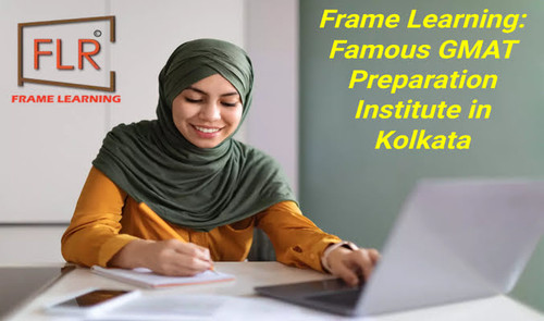 Frame Learning: Expert GMAT Exam for MBA Study in Abroad.jpg