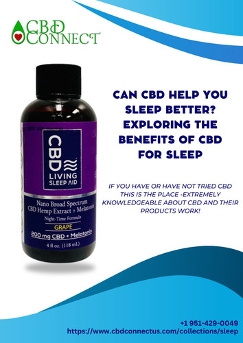 Can CBD Help You Sleep Better? Exploring the Benefits of CBD for Sleep.jpg