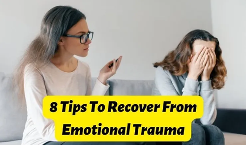 8 Tips to Recover from Emotional Trauma.png