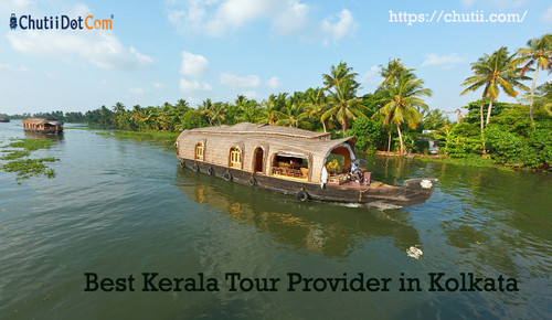 Best Kerala Tour Provider in Kolkata: Chutii Dot Com.jpg
