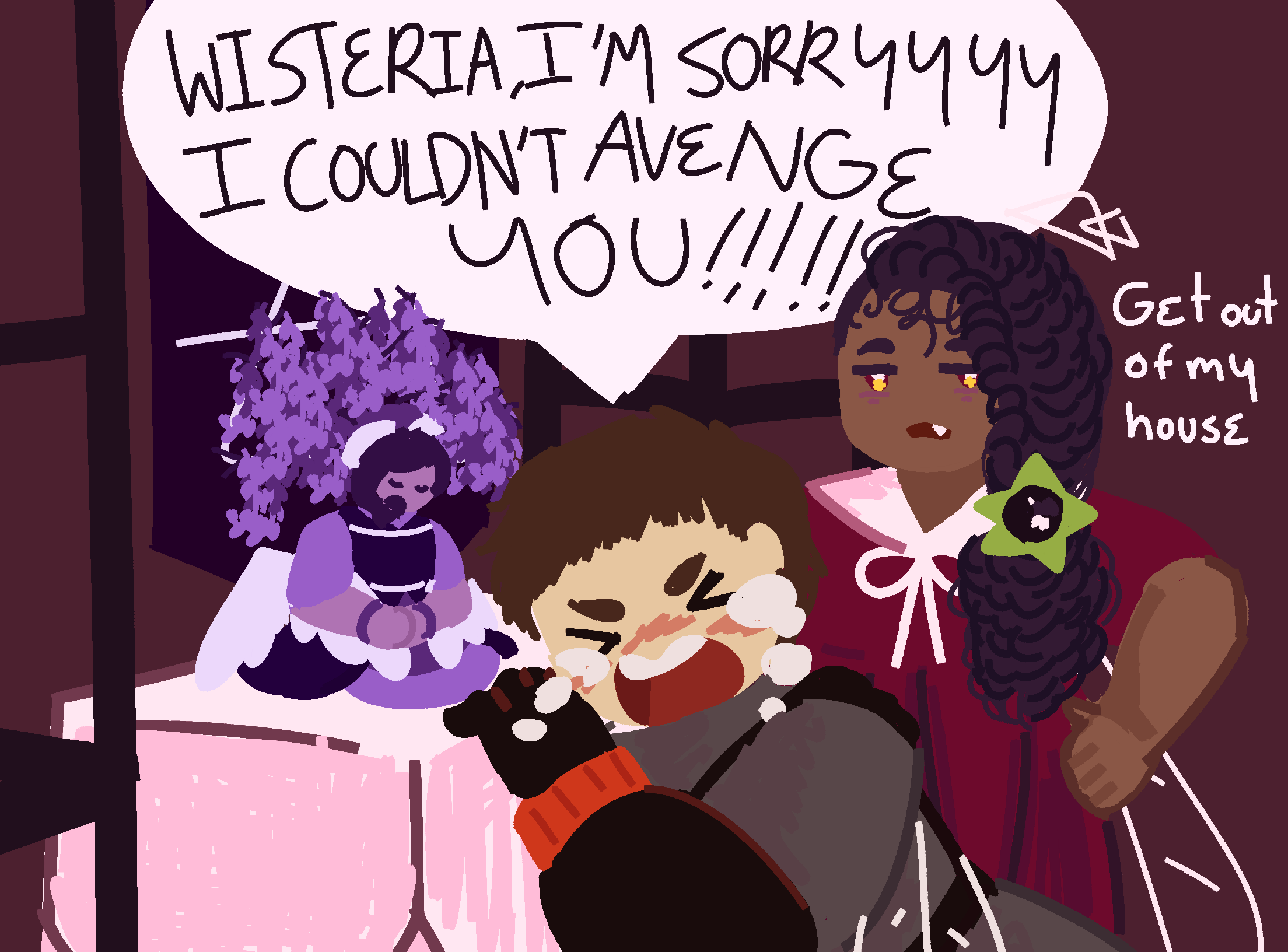 a drawing of Hydrangea crying over an alter with a Wisteria statue. He's shouting 'I'm sorryyyy I couldn't avenge you!!!!' in all caps. Belladonna is standing at the back asking her to leave.