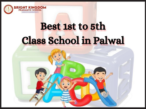 Best 1st to 5th class school in Palwal.jpg