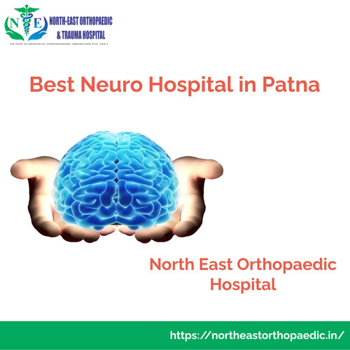 North East Orthopaedic Hospital is the best neuro hospital in Patna, providing exceptional care and advanced treatments for neurological conditions. Know more https://northeastorthopaedic.in/best-neuro-hospital-in-patna