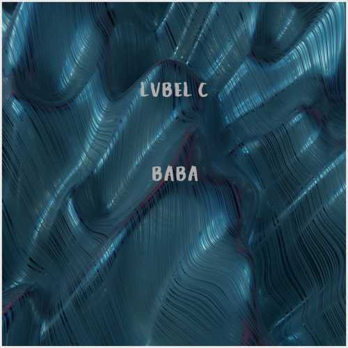 دانلود آهنگ جدید Lvbel C5 به نام Baba