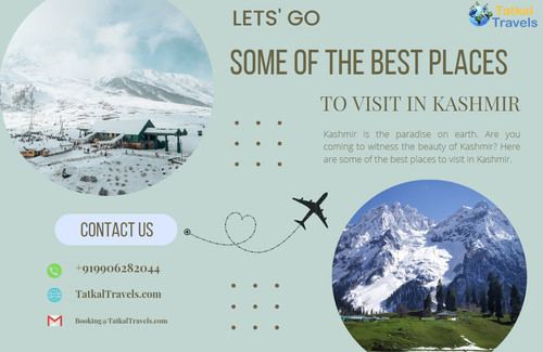 Some Of The Best Places to Visit in Kashmir | TatkalTravels.jpg