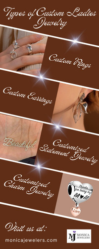 Types of Custom Ladies Jewelry - Monica Jewelers.jpg