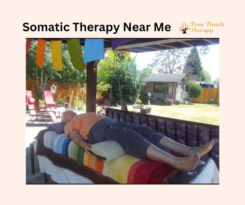 Discover Healing Through TrueTouch Therapy Find Somatic Therapy Near You.png