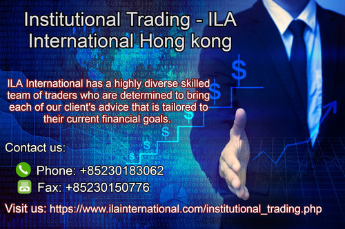 Institutional Trading ILA International Hong kong.jpg