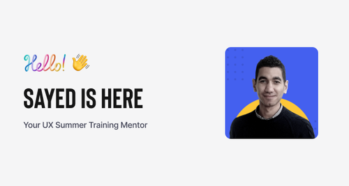 Sayed is here UX training 2023.png