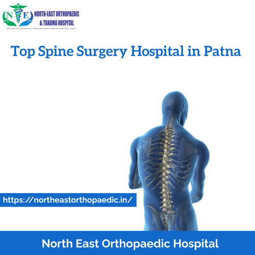 Spine Surgery Hospital in Patna: North East Orthopaedic Hospital.jpg