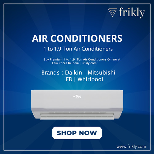 1 Ton Air Conditioners - Shop 1 Ton AC (Air Conditioners) Online at Low Prices In India | Frikly.jpg