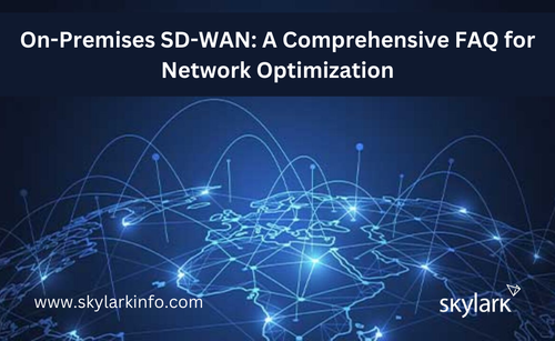 On Premises SD WAN A Comprehensive FAQ for Network Optimization (1).png