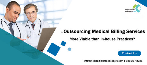 Is Outsourcing Medical Billing Services More Viable than In house Practices.jpg