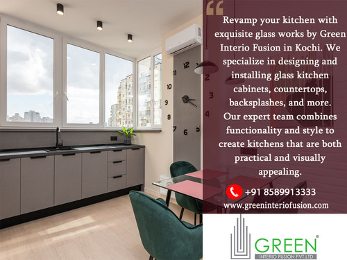 9.Glass Kitchen works green interio Kochi.jpg