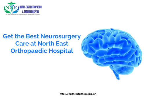 Get the Best Neurosurgery Care at North East Orthopaedic Hospital.jpg