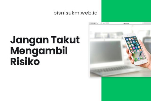 Jangan Takut Mengambil Risiko.jpg