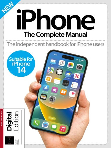iPhone The Complete Manual – 28th Edition 2023