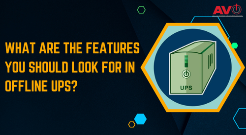 What Are The Features You Should Look For In Offline UPS?.png
