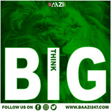 Think big, Win big
