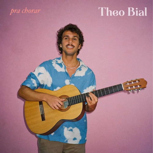 Theo Bial - Pra Chorar.jpg