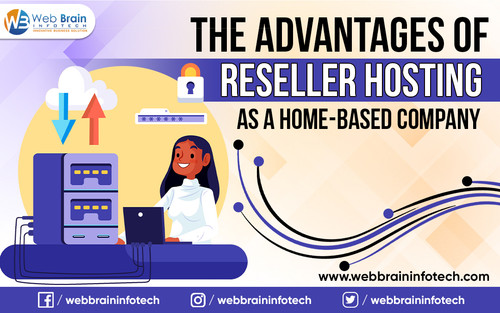 The Advantages of Reseller Hosting as a Home-Based Company.jpg