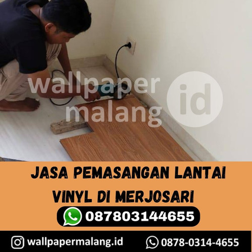 JASA PEMASANGAN LANTAI VINYL DI MERJOSARI.jpg