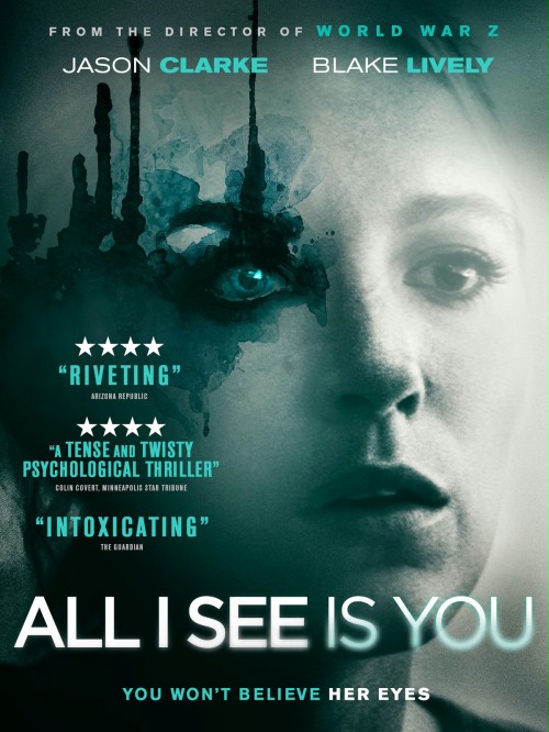 Widzę tylko ciebie / All I See Is You (2016) PL.720p.BRRip.H264-wasik / Lektor PL