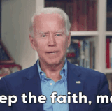 biden keep the faith 2.gif