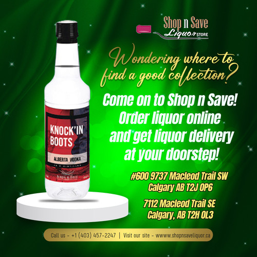 Shop N Save Liquor Store - Deliver Liquor in Calgary.jpg