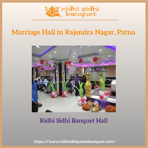 Marriage Hall in Rajendra Nagar Patna: Ridhi Sidhi Banquet Hall.jpg