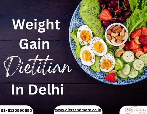 Weight Gain Dieticain in Delhi.jpg