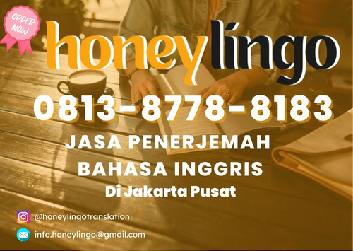 Jasa Penerjemah Bahasa Inggris di Jakarta Pusat Resmi dan Tersumpah  | Honey Lingo.jpg