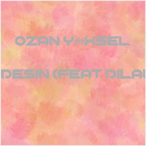 دانلود آهنگ جدید Ozan Yüksel به نام Dost Nerdesin (feat Dilan Açelya)