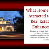 What Homebuyers are Attracted to in Your Real Estate Photo Enhancements